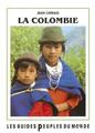 LA COLOMBIE (GUIDE)  