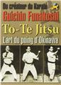 GUICHIN FUNAKOSHI TO TE JITSU  