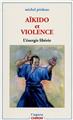 AIKIDO ET VIOLENCE  