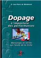 DOPAGE L'IMPOSTURE DES PERFORMANCES  