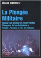 LA PLONGÉE MILITAIRE  