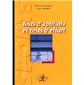 TESTS D'APTITUDE ET TESTS D'EFFORT  
