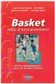 BASKET JEUX D'ENTRAINEMENT  