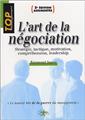 L'ART DE LA NÉGOCIATION - 2ED  