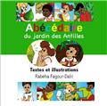 ABÉCÉDAIRE DU JARDIN DES ANTILLES  