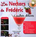 LES NECTARS DE FREDERIC ET AUTRES DÉLICE LES NECTARS DE FREDERIC ET AUTRES DÉLICE