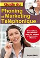 GUIDE DU PHONING ET DU MARKETING TELEPHONIQUE  