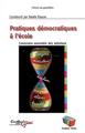 PRATIQUES DÉMOCRATIQUES À L'ÉCOLE  