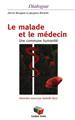 LE MALADE ET LE MÉDECIN  