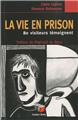 LA VIE EN PRISON  