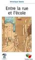 ENTRE LA RUE ET L ÉCOLE  