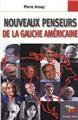 LES NOUVEAUX PENSEURS DE LA GAUCHE  