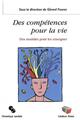 DES COMPÉTENCES POUR LA VIE DES COMPÉTENCES POUR LA VIE