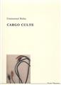 CARGO CULTE  