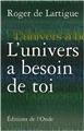 L'UNIVERS A BESOIN DE TOI  