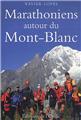 MARATHONIENS AUTOUR DU MONT-BLANC  