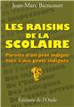 LES RAISINS DE LA SCOLAIRE  
