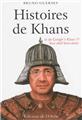 HISTOIRES DE(S) KHANS  