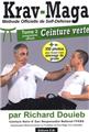 J'APPRENDS LE KRAV MAGA CEINTURE VERTE T2  