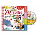 ACTIVITÉS D'ÉVEIL ET DE LOISIRS POUR LES 0-2 ANS ACTIVITÉS D'ÉVEIL ET DE LOISIRS POUR LES 0-2 ANS