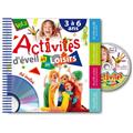 ACTIVITÉS D'ÉVEIL ET DE LOISIRS POUR LES 3-6 ANS ACTIVITÉS D'ÉVEIL ET DE LOISIRS POUR LES 3-6 ANS