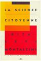 LA SCIENCE CITOYENNE  