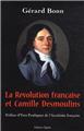 LA RÉVOLUTION FRANÇAISE ET CAMILLE DESMOULINS  