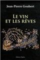 LE VIN ET LES RÊVES  