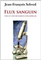 FLUX SANGUIN  