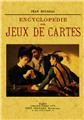 ENCYCLOPÉDIE DES JEUX DE CARTES  