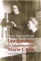 LES FEMMES DU LABORATOIRE MARIE CURIE  