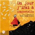 UN JOUR, J'IRAI À COMPOSTELLE / 1 CD  