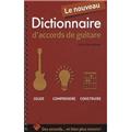 LE NOUVEAU DICTIONNAIRE D'ACCORDS DE GUITARE  