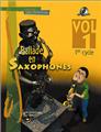 BALLADE EN SAXOPHONES 1ER CYCLE VOL 1  