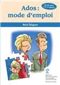 ADOS : MODE D'EMPLOI  