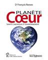 PLANÈTE COEUR SANTÉ CARDIAQUE ET ENVIRONNEMENT  