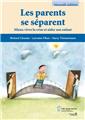 LES PARENTS SE SÉPARENT  