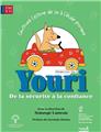 CONSTRUIRE L'ESTIME DE SOI À L'ÉCOLE PRIMAIRE C1-V1 : YOURI DE LA SÉCURITÉ À LA CONFIANCE  