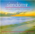 S'ENDORMIR : RELAXATION GUIDÉE & MUSIQUE  