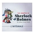 L'INTÉGRALE DES ENQUÊTES DE SHERLOCK HOLMES L'INTÉGRALE DES ENQUÊTES DE SHERLOCK HOLMES
