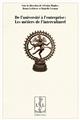 DE L'UNIVERSITÉ À L'ENTREPRISE: LES MÉTIERS DE L'INTERCULTUREL DE L'UNIVERSITÉ À L'ENTREPRISE: LES MÉTIERS DE L'INTERCULTUREL