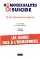 HOMOSEXUALITÉS ET SUICIDE  