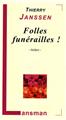 FOLLES FUNÉRAILLES !  