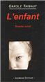 L'ENFANT (DRAME RURAL)  