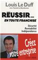 RÉUSSIR EN TOUTE FRANCHISE  