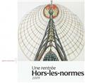 HORS LES NORMES 2009  