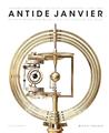 ANTIDE JANVIER HORLOGER DES ÉTOILES  