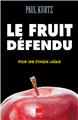 LE FRUIT DÉFENDU  