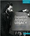 DAGUERRE 'S AMERICAN LEGACY  