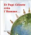 ET PAPI CÉLESTE CREÀ L'HOMME  